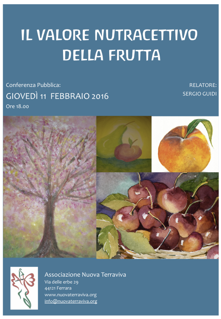 Il Valore nutraceutico della frutta @ Ass. Nuova terraviva | Ferrara | Emilia-Romagna | Italia
